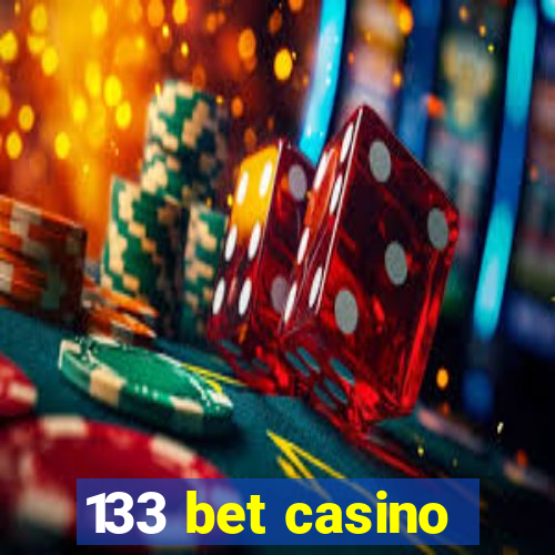 133 bet casino